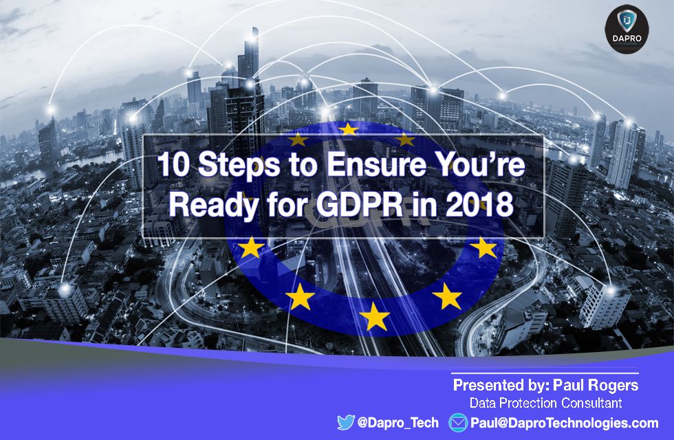10 Steps to GDPR Readiness Presentation by Paul Rogers