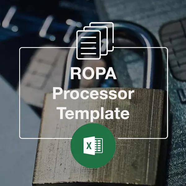 GDPR ROPA Processor Template Download