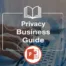 Data Privacy Business Reference Guide, Data Privacy Office Solutions Privacy Training