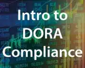 DORA Act Compliance Primer