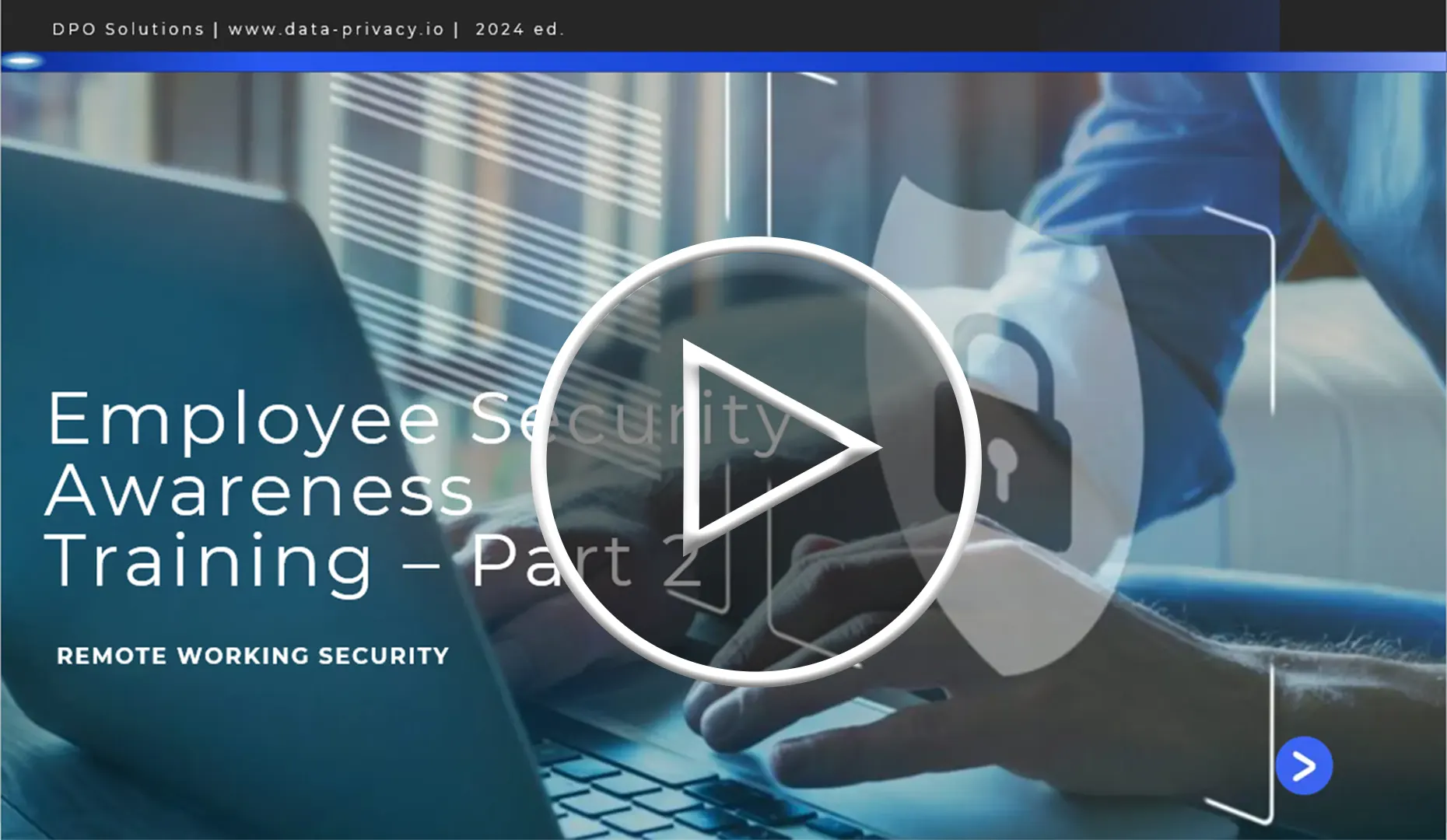 Cybersecurity awareness training Module 2 Preview - Remote Working Security