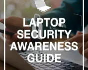 laptop security awareness guide