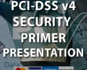 PCI-DSS 4 Security Primer Presentation