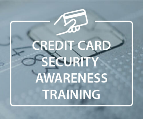 Credit Card Security Awareness Training